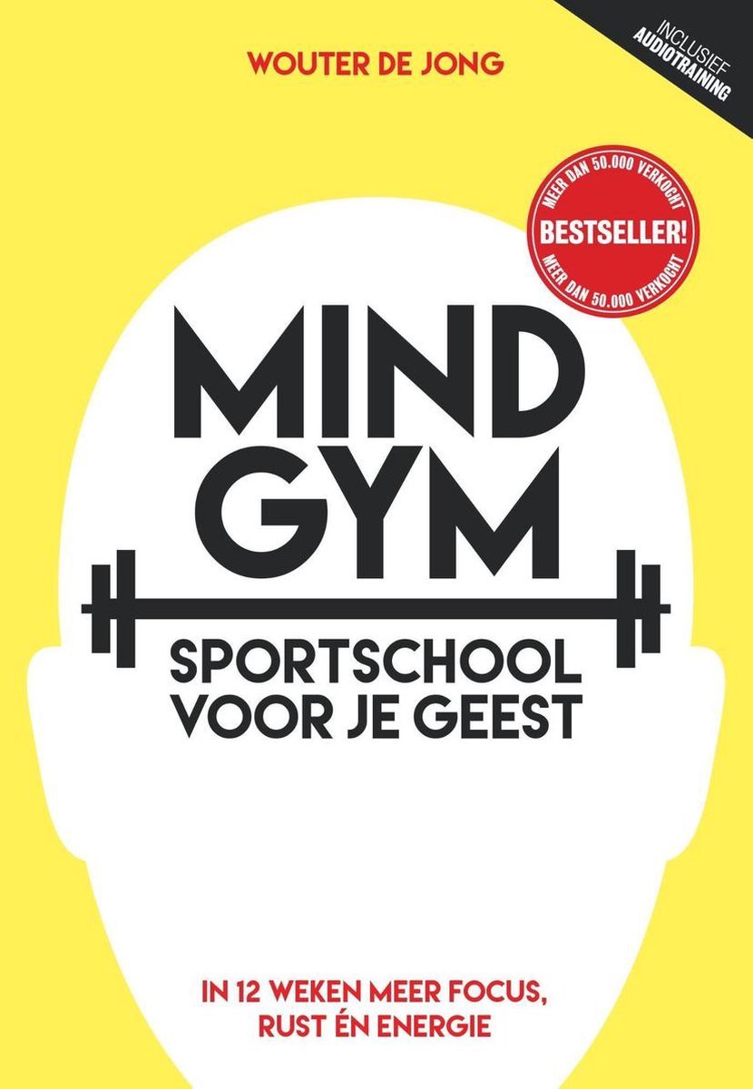 Beste boek over mindset boek, Wouter de Jong Mindgym